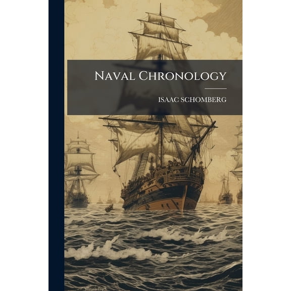 Naval Chronology (Paperback)
