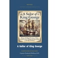 thumbnail image 1 of Naval Classics A Sailor of King George: Annotated Color Edition with Premium Analytics, (Paperback), 1 of 1