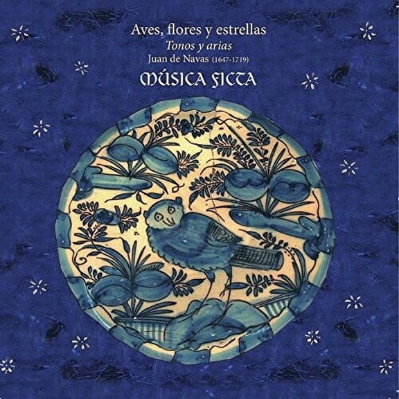 Navas / Musica Ficta - Tonos y Arias - Music & Performance - CD