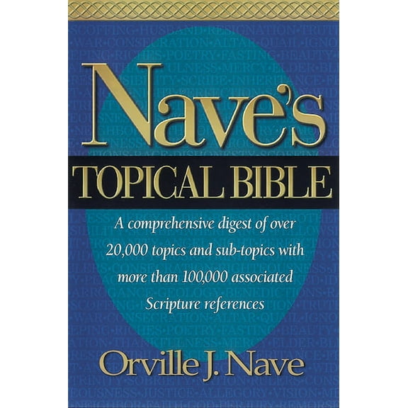 Nave's Topical Bible-KJV, (Hardcover)