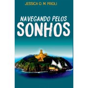 Navegando Pelos Sonhos, Paperback