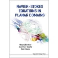 thumbnail image 1 of Navier-Stokes Equations in Planar Domains, (Hardcover), 1 of 1