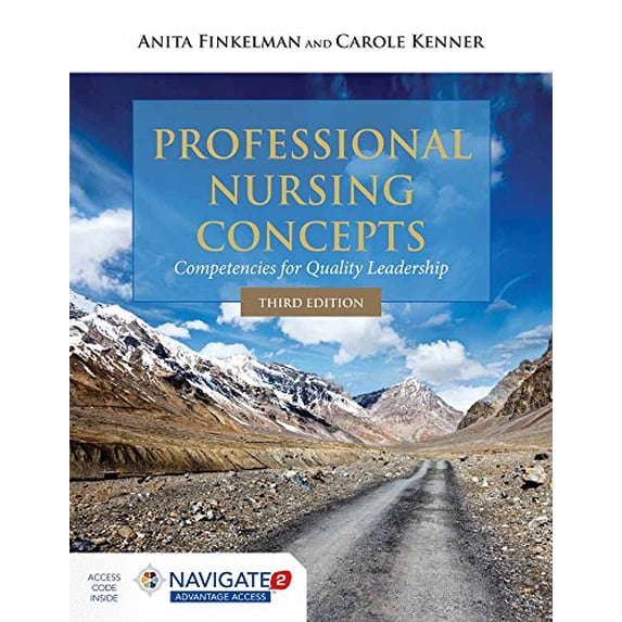 Pre-Owned Navigate 2 Advantage Access For Professional Nursing Concepts: Competencies for Quality Leadership