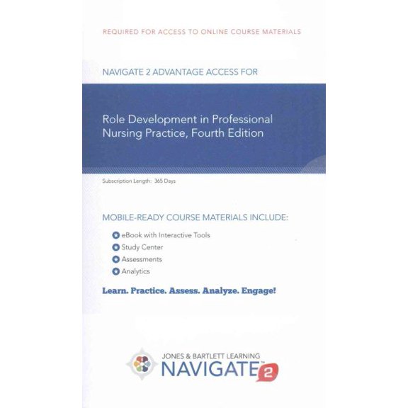 Navigate 2 Advantage Access for Role Development in Professional Nursing Practice (Other)