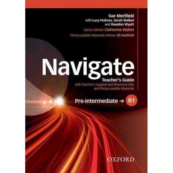 Navigate Pre-intermediate B1 Teacher's Support and Resource Disc