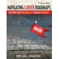 thumbnail image 1 of Pre-Owned Navigating Career Roadmaps: Developing Your Professional GPS through Internships Paperback, 1 of 1