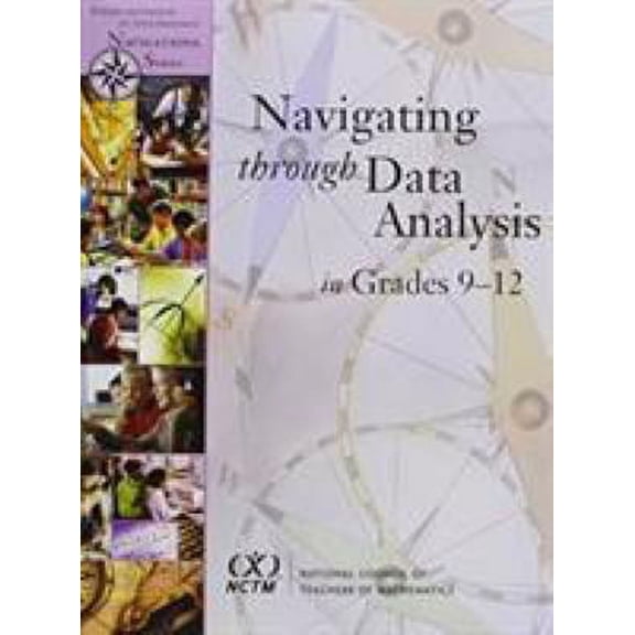 Pre-Owned Navigating Through Data Analysis in Grades 9-12 (Principles and Standards for School Mathematics Navigations) (Paperback) 0873535243 9780873535243