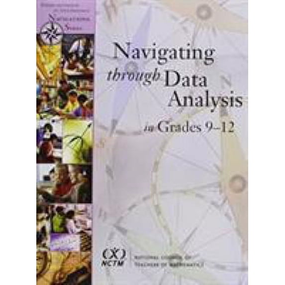 Pre-Owned Navigating Through Data Analysis in Grades 9-12 (Principles and Standards for School Mathematics Navigations) (Paperback) 0873535243 9780873535243
