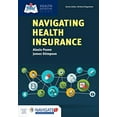 thumbnail image 1 of Pre-Owned Navigating Health Insurance: . (Health Navigation), 9781284113129, 1284113124, Paperback, Pap/Psc edition, 1 of 1