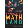 thumbnail image 1 of Navigating Mathland: How Parents Can Help Their Kids Through the Maze, (Hardcover), 1 of 1