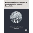 thumbnail image 1 of Navigating Medical Frontiers: A Comprehensive Guide to Ruxolitinib, (Paperback), 1 of 1