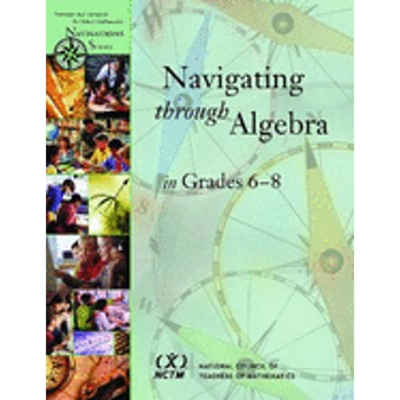Navigating Through Algebra in Grades 6-8 (Paperback) by Susan N Friel