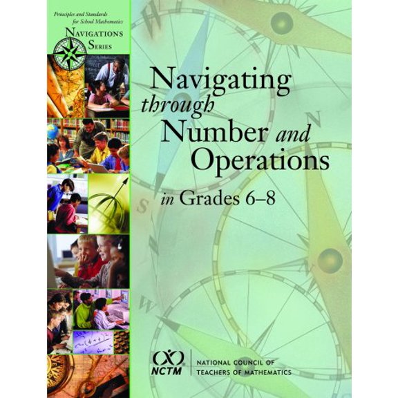 Pre-Owned Navigating Through Number and Operations in Grades 6-8 (Hardcover) 0873535758 9780873535755