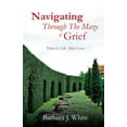 thumbnail image 1 of Navigating Through The Maze of Grief, (Paperback), 1 of 2