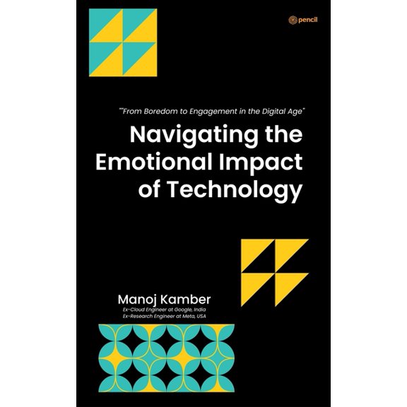 Navigating the Emotional Impact of Technology, (Paperback)
