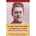 thumbnail image 1 of Pre-Owned Living the Mystery of Merciful Love: 30 Days with Thrse of Lisieux (Paperback) 1941447961 9781941447963, 1 of 1