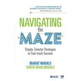 thumbnail image 1 of Navigating the Maze : Simple, Smarter Strategies to Fast-Track Success (Paperback), 1 of 1
