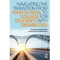 thumbnail image 1 of Navigating the Transition from High School to College for Students with Disabilities, (Paperback), 1 of 1