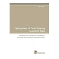 thumbnail image 1 of Navigation in Time-Varying Scientific Data (Paperback), 1 of 1