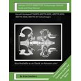 thumbnail image 1 of Navistar DT473 1806077C91 Turbocharger Rebuild Guide and Shop Manual : Garrett Honeywell T04B25 409770-0020, 409770-9020, 409770-5020, 409770-20 Turbochargers (Paperback), 1 of 1