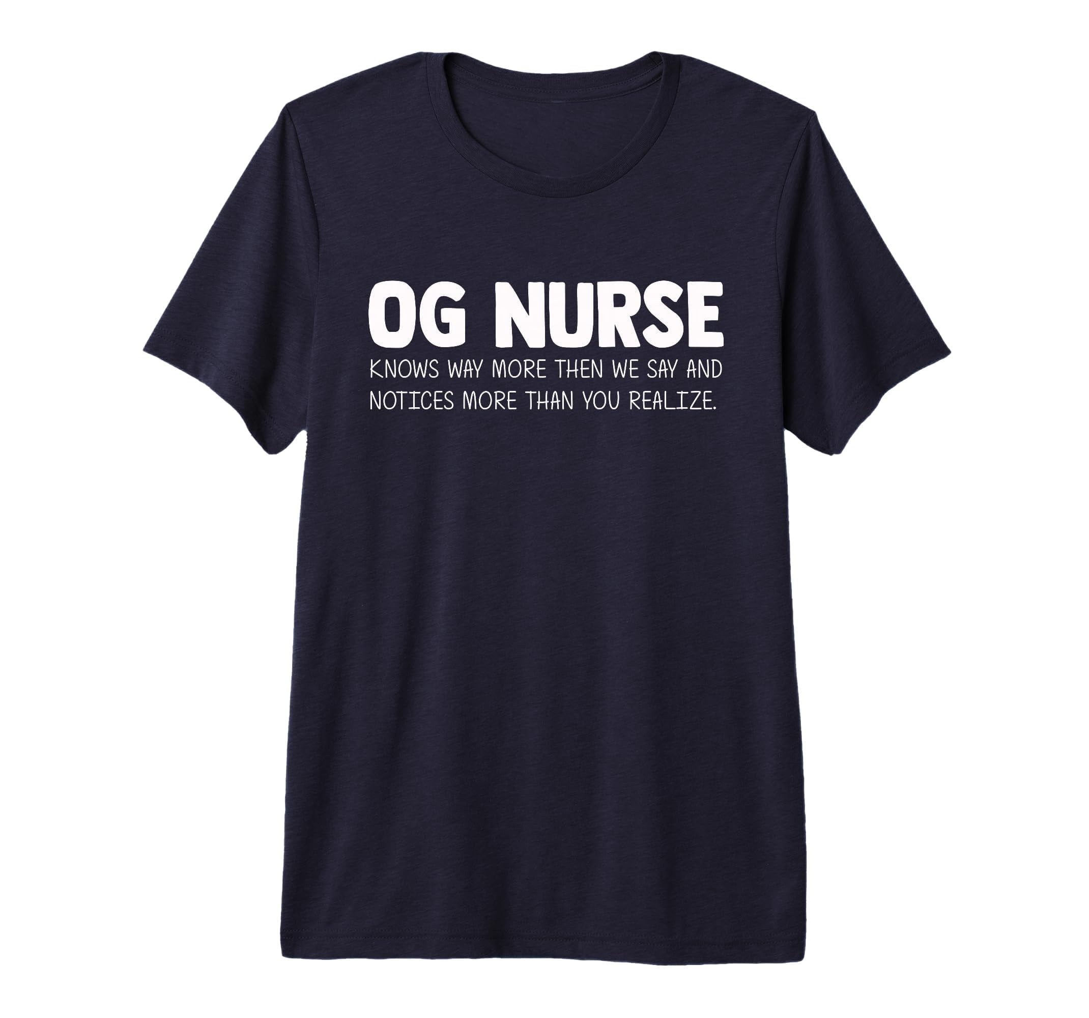 Navy Blue OG Nurse Day Appreciation Comfort Colors Tri-Blend T-Shirt ...