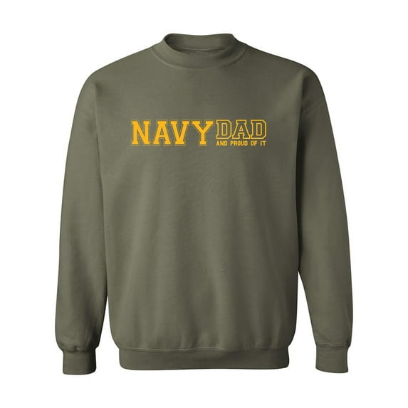 Navy Dad And Proud Of It Crewneck Sweatshirt
