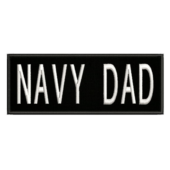 Navy Dad Embroidered DIY Iron on or Sew-on Decorative Patch Badge Emblem Appliques Humor Saying Military Tactical Biker Emblem Series