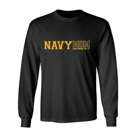 Navy Mom And Proud Of It Adult Long Sleeve T-shirt