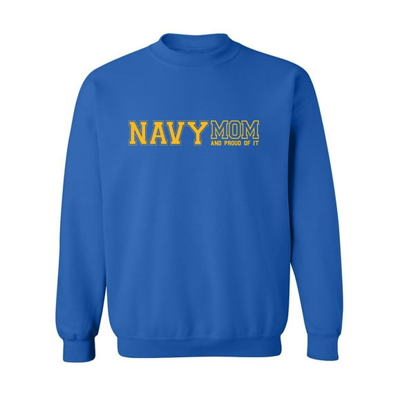 Navy Mom And Proud Of It Crewneck Sweatshirt