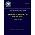 thumbnail image 1 of Navy Warfare Publication - Religious Ministry in The U.S. Navy (NWP 1-05) (Paperback), 1 of 1