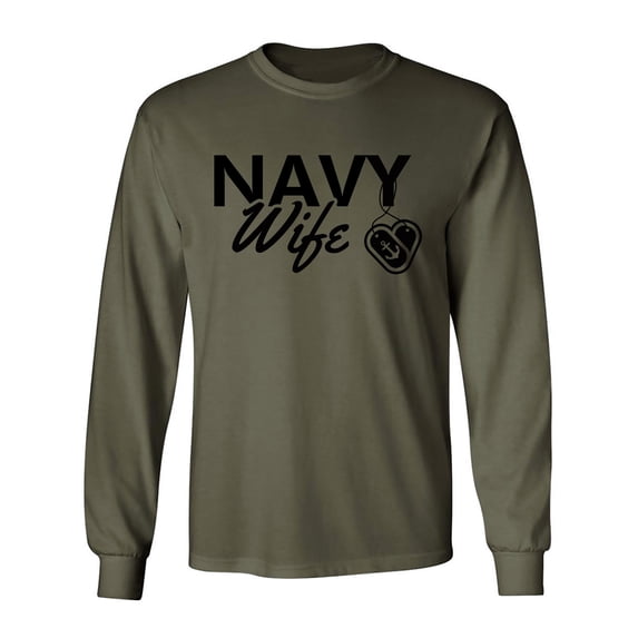 Navy Wife Dogtags Long Sleeve T-Shirt in military green