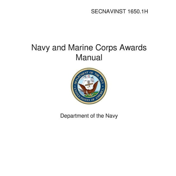 Navy and Marine Corps Awards Manual