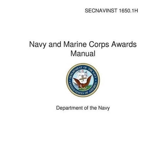 Navy and Marine Corps Awards Manual (Paperback)