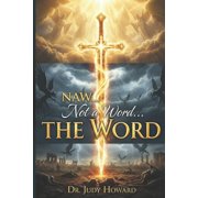 Naw Not a word...The Word, Paperback