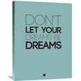 thumbnail image 1 of Naxart Studio  'Don't Let Your Dreams Be Dreams 4' Giclee on Stretched Canvas and Wood Wall Art 48 x 36, 1 of 5