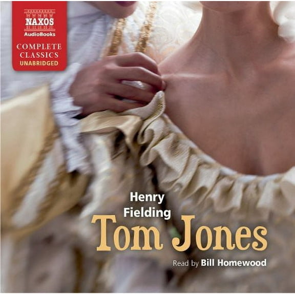 Naxos Audio Books - Tom Jones [AUDIO BOOKS]