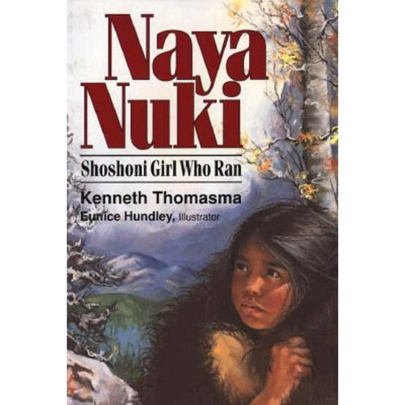 Pre-Owned Naya Nuki: Shoshoni Girl Who Ran (Amazing Indian Children)