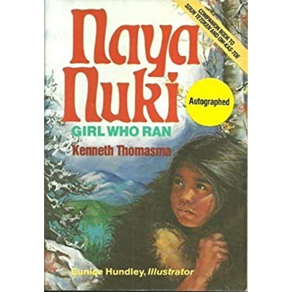 Pre-Owned Naya Nuki: Shoshoni Girl Who Ran by Kenneth Thomasma (Paperback), Children's Books, English