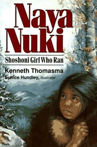 Pre-Owned Naya Nuki: Shoshoni Girl Who Ran (Amazing Indian Children ...