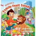 thumbnail image 1 of Nayan's Books Nayan's Family Fruit Salad, (Hardcover), 1 of 1