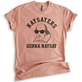 thumbnail image 1 of Naysayers Gonna Naysay Shakespeare Shirt, Unisex Women's Men's Shirt, Funny English Literature Tee, Heather Sunset, Small, 1 of 6