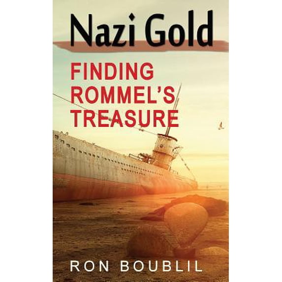 Nazi Gold, Finding Rommel's Treasure