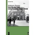 thumbnail image 1 of Nazis in the Holy Land 1933-1948, (Hardcover), 1 of 1