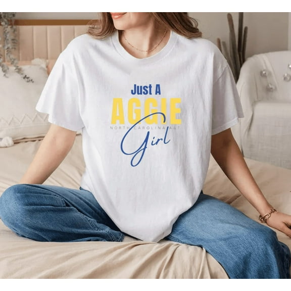 Ncat Just an Aggie Girl College Spirit Graphic Unisex T-Shirt, for men & women, up to size 5XL