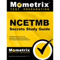 thumbnail image 1 of Pre-Owned Ncetmb Secrets Study Guide: Ncetmb Test Review for the National Certification Examination (Paperback 9781610722346) by Mometrix Massage Therapy Certification Test Team (Editor), 1 of 1