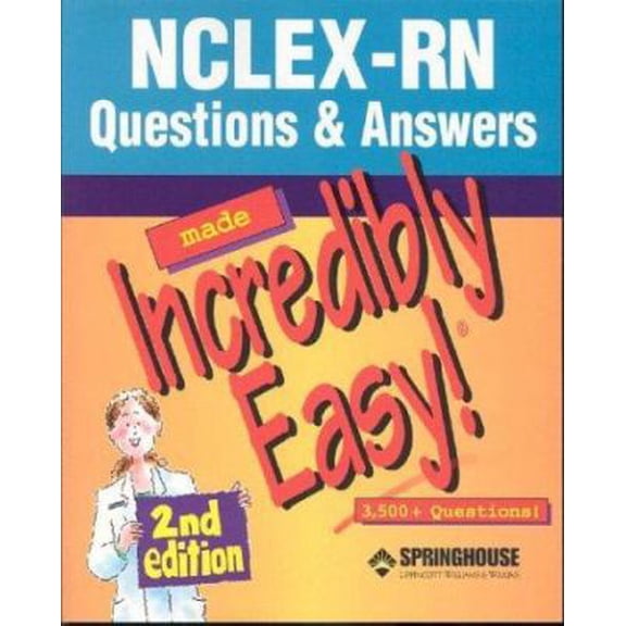 Pre-Owned Nclex-Rn Questions & Answers Made Incredibly Easy (Made Incredibly Easy) (Paperback) 1582552282 9781582552286