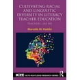 thumbnail image 1 of Ncte-Routledge Research Cultivating Racial and Linguistic Diversity in Literacy Teacher Education: Teachers Like Me, (Paperback), 1 of 1