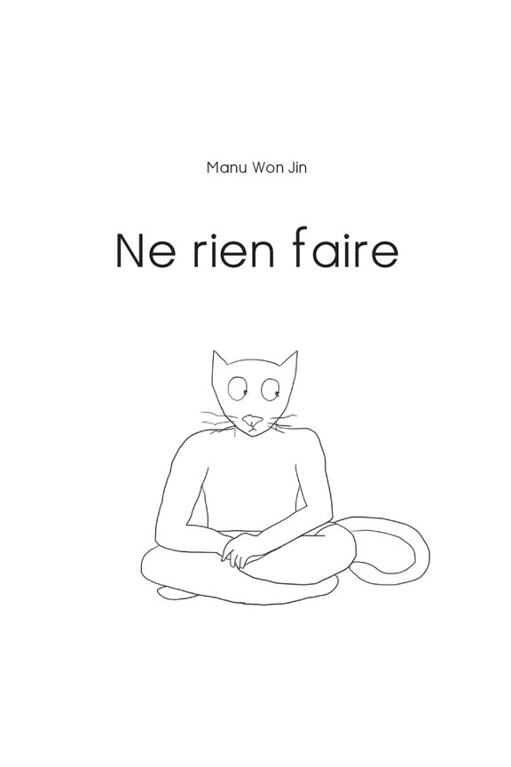 Ne Rien Faire, (Paperback)
