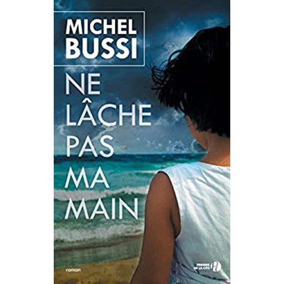 Pre-Owned Ne lche pas ma main Paperback Michel Bussi