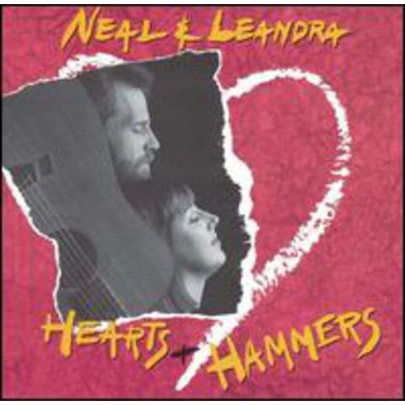 Neal & Leandra - Hearts & Hammers - Music & Performance - CD